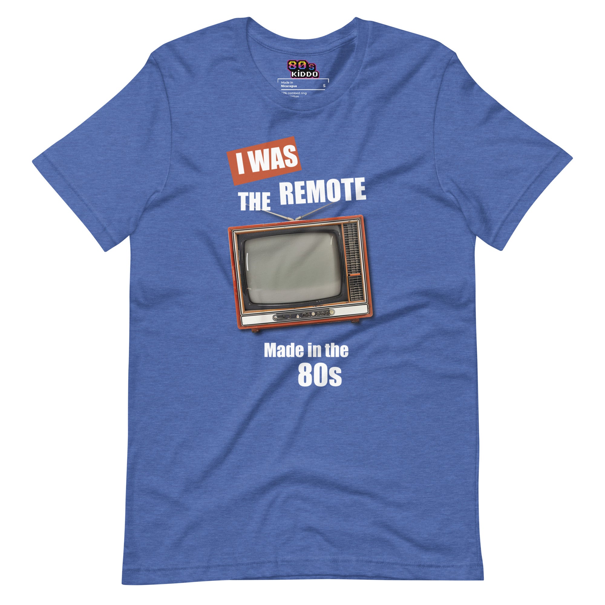 I Was The Remote Tee