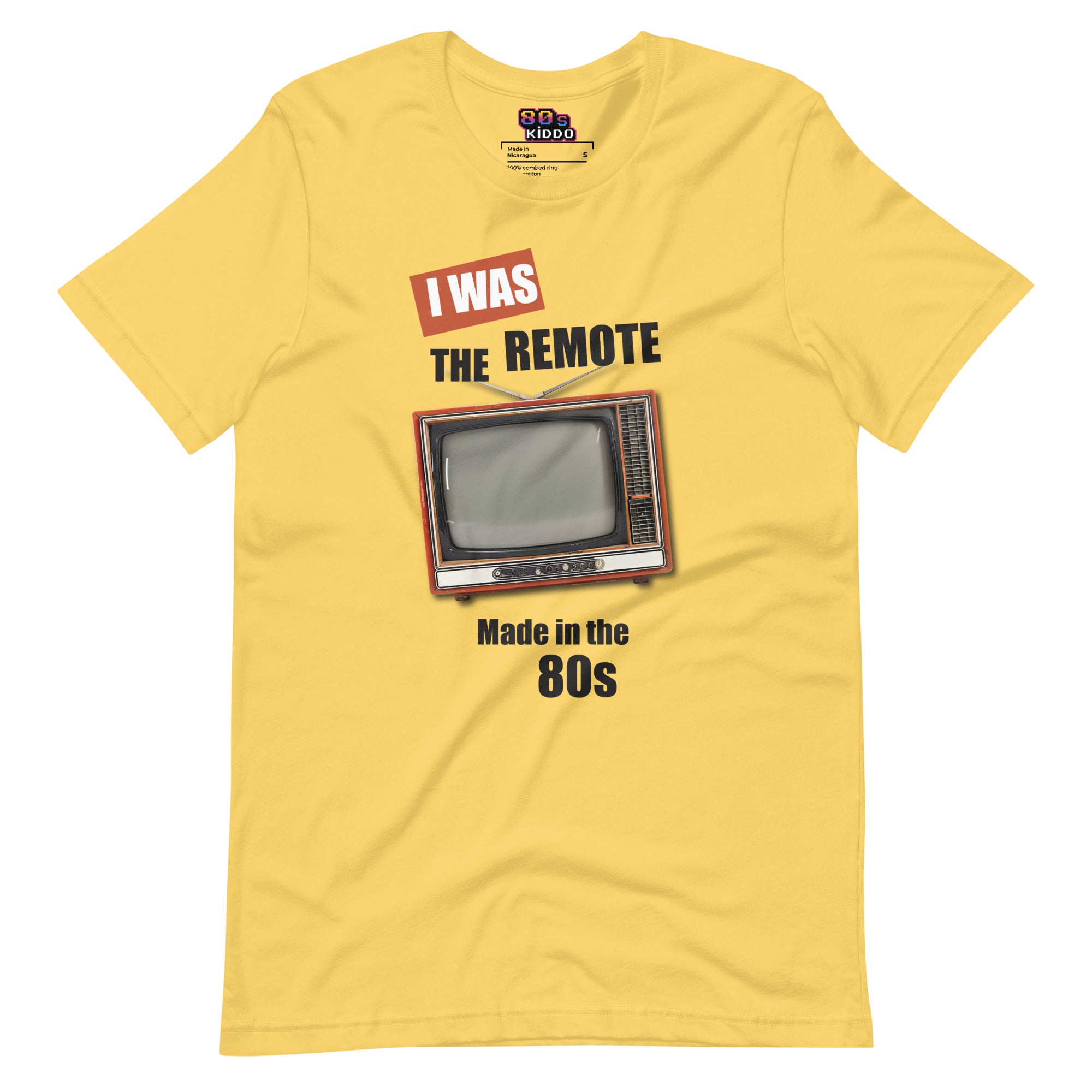 I Was The Remote Tee